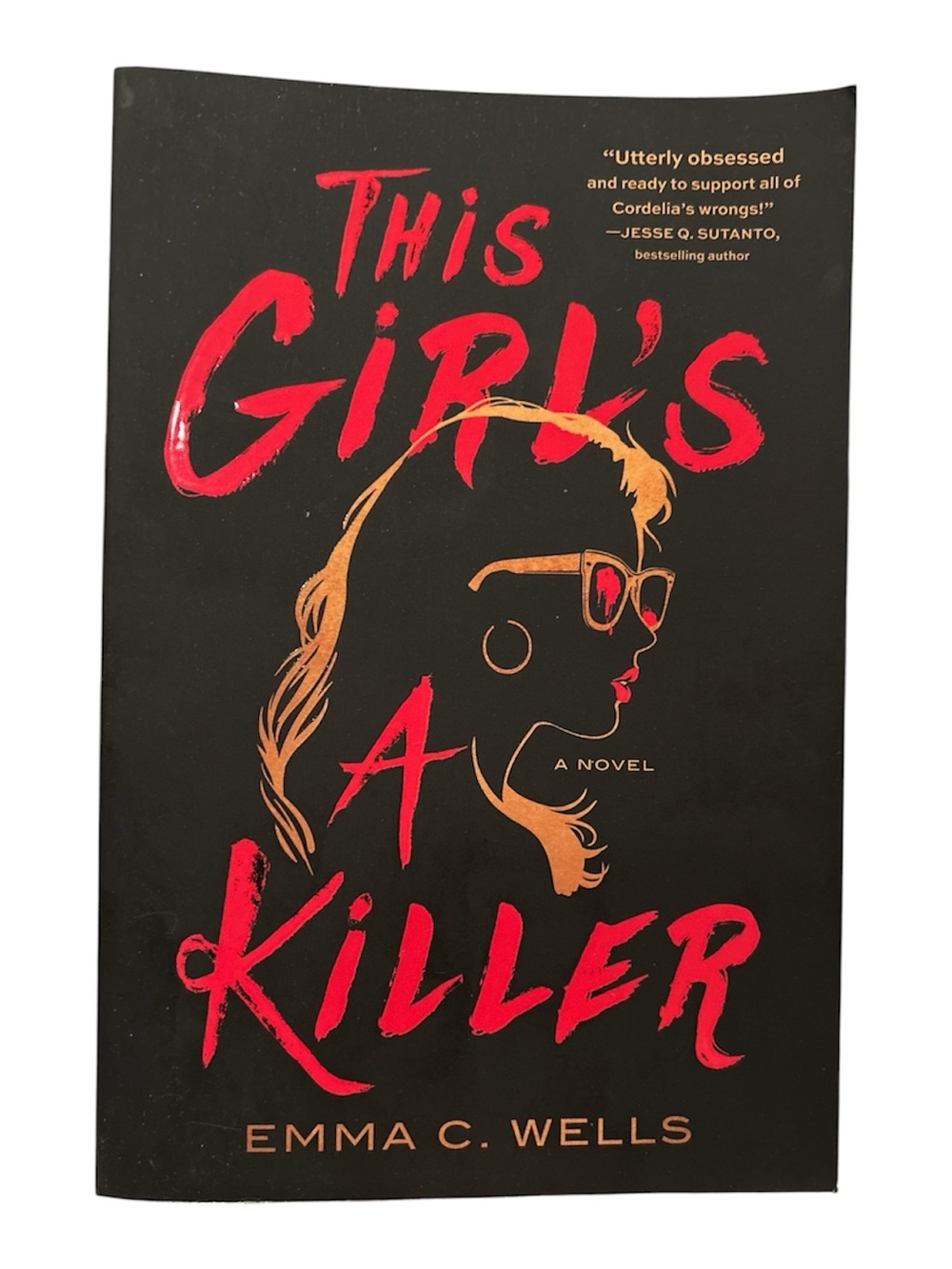 This Girl's a Killer by Emma C. Wells